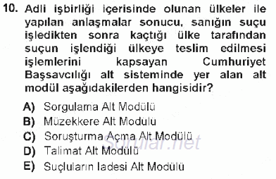 Ulusal Yargı Ağı Projesi 1 2012 - 2013 Tek Ders Sınavı 10.Soru