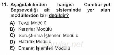 Ulusal Yargı Ağı Projesi 1 2012 - 2013 Tek Ders Sınavı 11.Soru