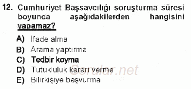 Ulusal Yargı Ağı Projesi 1 2012 - 2013 Tek Ders Sınavı 12.Soru
