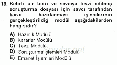 Ulusal Yargı Ağı Projesi 1 2012 - 2013 Tek Ders Sınavı 13.Soru