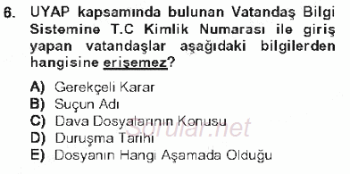 Ulusal Yargı Ağı Projesi 1 2012 - 2013 Tek Ders Sınavı 6.Soru