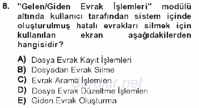 Ulusal Yargı Ağı Projesi 1 2012 - 2013 Tek Ders Sınavı 8.Soru
