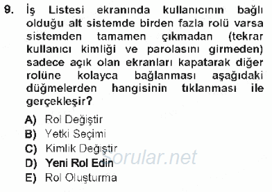 Ulusal Yargı Ağı Projesi 1 2012 - 2013 Tek Ders Sınavı 9.Soru