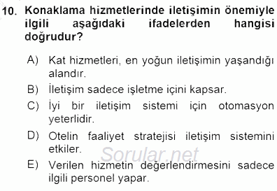 Otel İşletmelerinde Konaklama Hizmetleri 2015 - 2016 Ara Sınavı 10.Soru