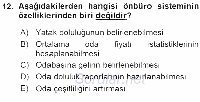 Otel İşletmelerinde Konaklama Hizmetleri 2015 - 2016 Ara Sınavı 12.Soru