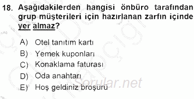 Otel İşletmelerinde Konaklama Hizmetleri 2015 - 2016 Ara Sınavı 18.Soru