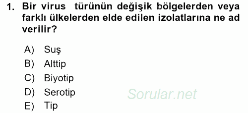 Viroloji 2016 - 2017 Dönem Sonu Sınavı 1.Soru