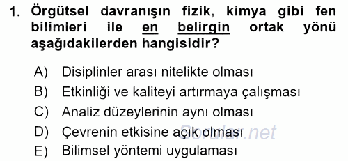 Organizasyonlarda Davranış 2016 - 2017 Dönem Sonu Sınavı 1.Soru