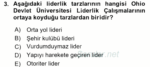Organizasyonlarda Davranış 2016 - 2017 Dönem Sonu Sınavı 3.Soru