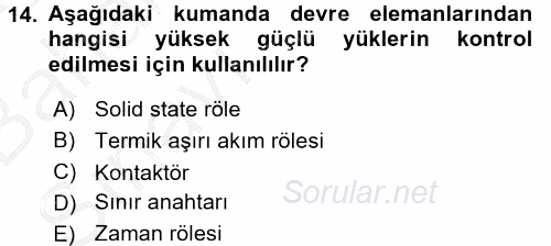 Elektrik Bakım, Arıza Bulma ve Güvenlik 2016 - 2017 Ara Sınavı 14.Soru