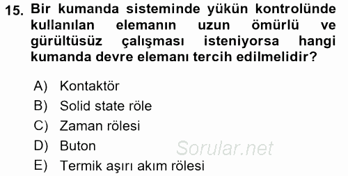 Elektrik Bakım, Arıza Bulma ve Güvenlik 2016 - 2017 Ara Sınavı 15.Soru