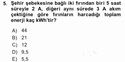 Elektrik Bakım, Arıza Bulma ve Güvenlik 2016 - 2017 Ara Sınavı 5.Soru