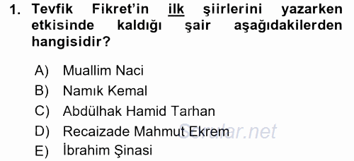 II. Abdülhamit Dönemi Türk Edebiyatı 2017 - 2018 Ara Sınavı 1.Soru