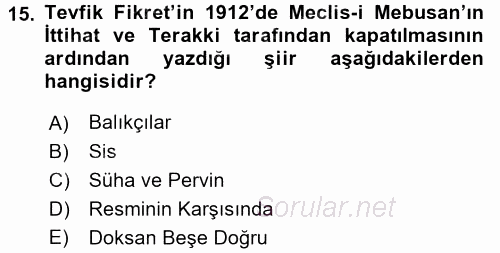 II. Abdülhamit Dönemi Türk Edebiyatı 2017 - 2018 Ara Sınavı 15.Soru