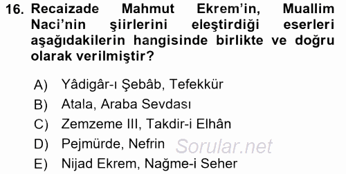 II. Abdülhamit Dönemi Türk Edebiyatı 2017 - 2018 Ara Sınavı 16.Soru