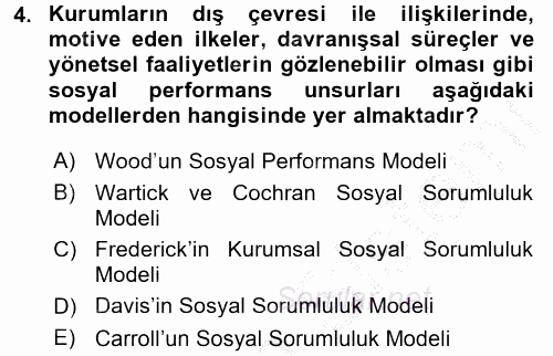 Kurumsal Sosyal Sorumluluk 2016 - 2017 Ara Sınavı 4.Soru