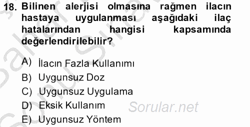 Sağlık Kurumlarında Kalite Yönetimi 2014 - 2015 Dönem Sonu Sınavı 18.Soru