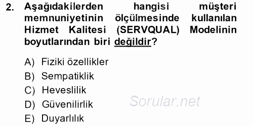 Sağlık Kurumlarında Kalite Yönetimi 2014 - 2015 Dönem Sonu Sınavı 2.Soru