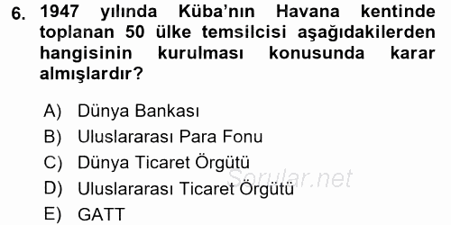 Hizmetler Ekonomisi 2016 - 2017 Dönem Sonu Sınavı 6.Soru