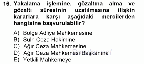 Ceza Muhakemesi Hukuku 2012 - 2013 Ara Sınavı 16.Soru