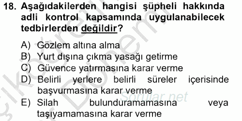 Ceza Muhakemesi Hukuku 2012 - 2013 Ara Sınavı 18.Soru