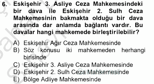 Ceza Muhakemesi Hukuku 2012 - 2013 Ara Sınavı 6.Soru