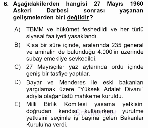 Türk Siyasal Hayatı 2016 - 2017 Dönem Sonu Sınavı 6.Soru