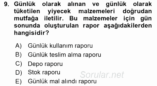 Yiyecek ve İçecek Yönetimi 2016 - 2017 Dönem Sonu Sınavı 9.Soru