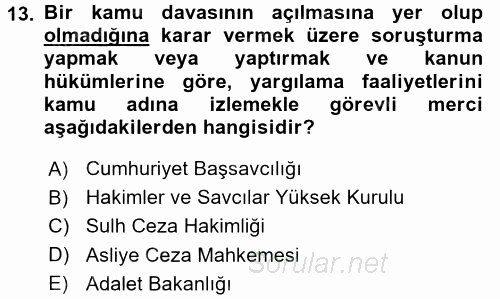 Hukukun Temel Kavramları 2016 - 2017 Ara Sınavı 13.Soru