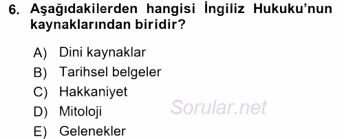 Hukukun Temel Kavramları 2016 - 2017 Ara Sınavı 6.Soru