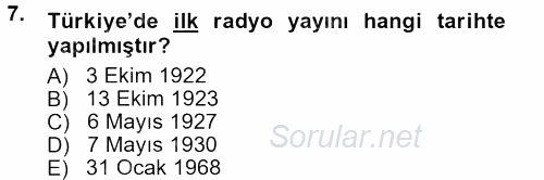 Radyo ve Televizyon Programcılığının Temel Kavramları 2012 - 2013 Dönem Sonu Sınavı 7.Soru