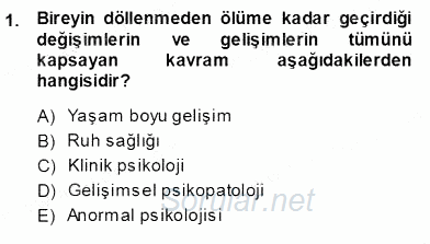Çocuk Ruh Sağlığı 2013 - 2014 Ara Sınavı 1.Soru