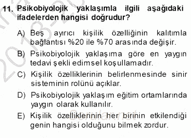 Çocuk Ruh Sağlığı 2013 - 2014 Ara Sınavı 11.Soru