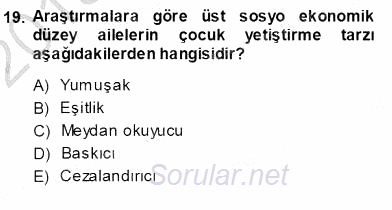 Çocuk Ruh Sağlığı 2013 - 2014 Ara Sınavı 19.Soru