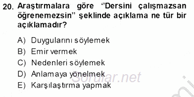 Çocuk Ruh Sağlığı 2013 - 2014 Ara Sınavı 20.Soru