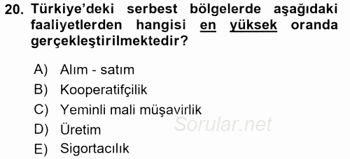 Dış Ticaret İşlemleri 2017 - 2018 3 Ders Sınavı 20.Soru