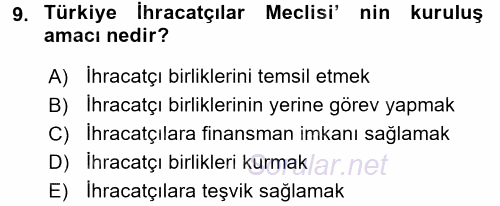 Dış Ticaret İşlemleri 2017 - 2018 3 Ders Sınavı 9.Soru