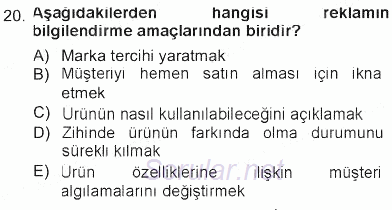 Pazarlama Yönetimi 2012 - 2013 Tek Ders Sınavı 20.Soru