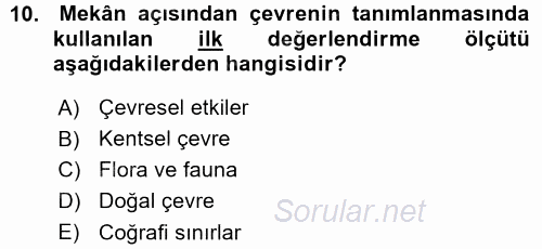 Çevre Sorunları ve Politikaları 2015 - 2016 Ara Sınavı 10.Soru