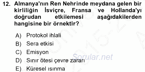 Çevre Sorunları ve Politikaları 2015 - 2016 Ara Sınavı 12.Soru