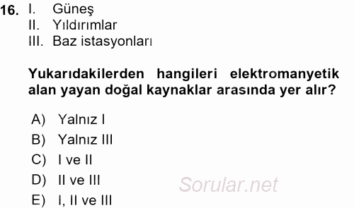 Çevre Sorunları ve Politikaları 2015 - 2016 Ara Sınavı 16.Soru