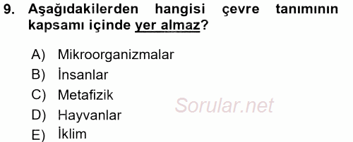 Çevre Sorunları ve Politikaları 2015 - 2016 Ara Sınavı 9.Soru