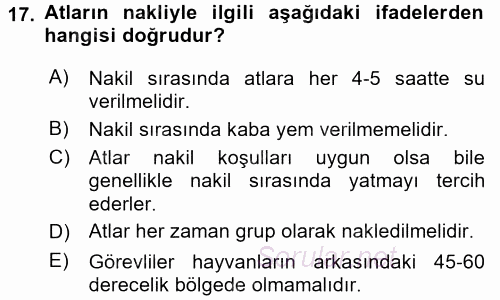 Hayvan Davranışları ve Refahı 2015 - 2016 Dönem Sonu Sınavı 17.Soru