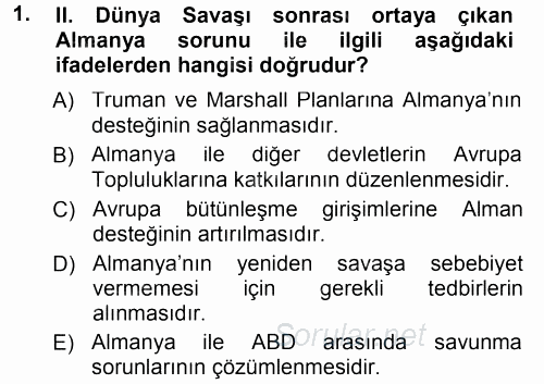 Avrupa Birliği 2012 - 2013 Dönem Sonu Sınavı 1.Soru