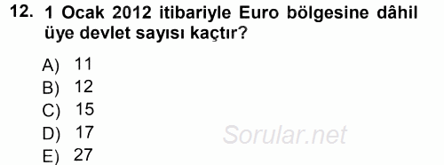 Avrupa Birliği 2012 - 2013 Dönem Sonu Sınavı 12.Soru