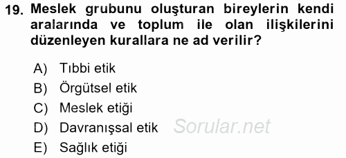 Sağlık Kurumlarında Bilgi Sistemleri 2015 - 2016 Dönem Sonu Sınavı 19.Soru