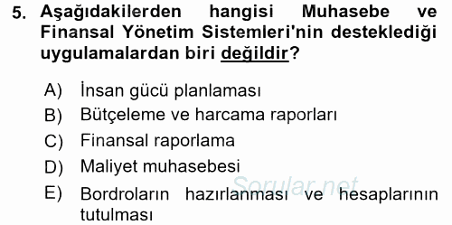 Sağlık Kurumlarında Bilgi Sistemleri 2015 - 2016 Dönem Sonu Sınavı 5.Soru