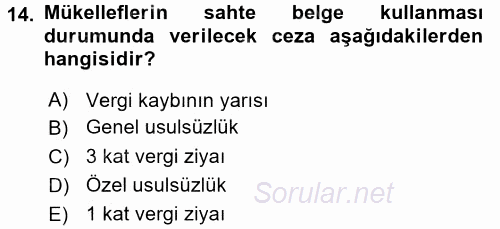 Vergi Uygulamaları 2016 - 2017 Dönem Sonu Sınavı 14.Soru