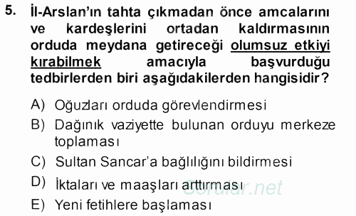 Orta Çağ ve Yeni Çağ Türk Devletleri Tarihi 2013 - 2014 Dönem Sonu Sınavı 5.Soru