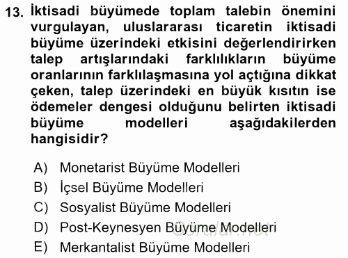 İktisadi Büyüme 2016 - 2017 Dönem Sonu Sınavı 13.Soru